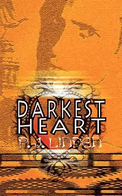 Najtemnejšie srdce - Darkest Heart