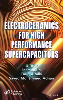 Elektrokeramika pre vysoko výkonné superkondenzátory - Electroceramics for High Performance Supercapicitors