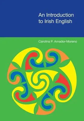 Úvod do írskej angličtiny - An N Introduction to Irish English