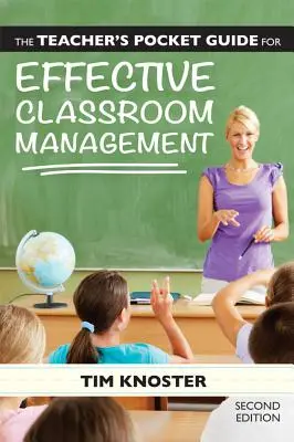 Vreckový sprievodca učiteľa pre efektívne riadenie triedy - The Teacher's Pocket Guide for Effective Classroom Management