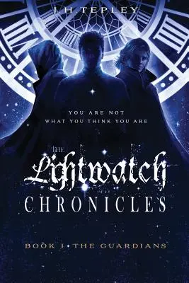 Kroniky svetelnej hliadky: Strážcovia - The Lightwatch Chronicles: The Guardians