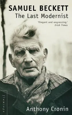 Samuel Beckett: posledný modernista - Samuel Beckett: The Last Modernist