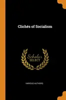 Klišé socializmu - Clichs of Socialism