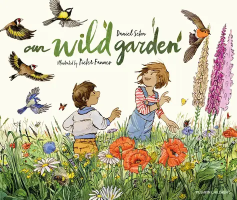 Naša divoká záhrada - Our Wild Garden