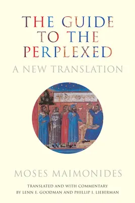 Sprievodca pre zmätených: Nový preklad - The Guide to the Perplexed: A New Translation