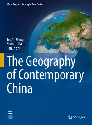 Geografia súčasnej Číny - The Geography of Contemporary China