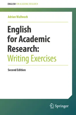Angličtina pre akademický výskum: Písomné cvičenia - English for Academic Research: Writing Exercises