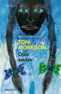 Ojos Azules / Najmodrejšie oko - Ojos Azules / The Bluest Eye
