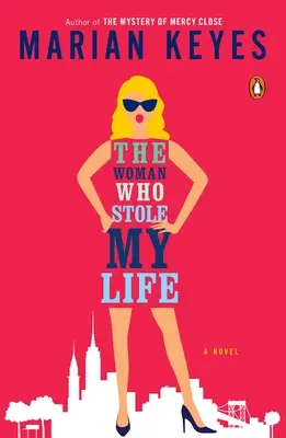 Žena, ktorá mi ukradla život - The Woman Who Stole My Life
