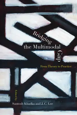 Preklenutie multimodálnej medzery: od teórie k praxi - Bridging the Multimodal Gap: From Theory to Practice