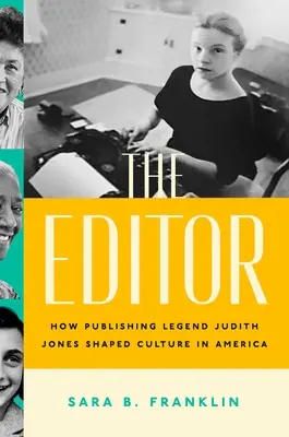 Editor: Ako vydavateľská legenda Judith Jonesová formovala kultúru v Amerike - The Editor: How Publishing Legend Judith Jones Shaped Culture in America