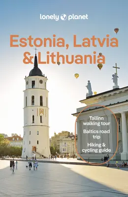 Lonely Planet Estónsko, Lotyšsko a Litva - Lonely Planet Estonia, Latvia & Lithuania