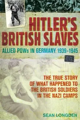 Hitlerovi britskí otroci - Hitler's British Slaves