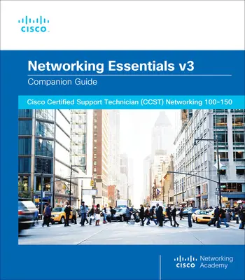 Sprievodca základmi sietí v3 - Networking Essentials Companion Guide v3