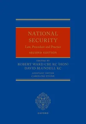 Právo, konanie a prax v oblasti národnej bezpečnosti - National Security Law, Procedure and Practice