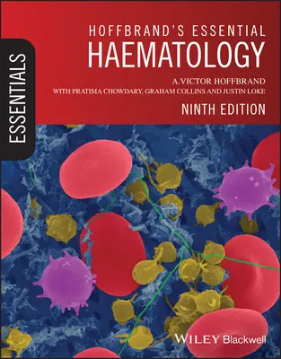 Hoffbrandova základná hematológia - Hoffbrand's Essential Haematology