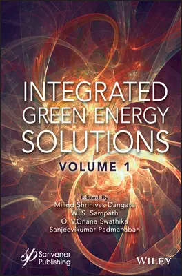 Integrované riešenia pre zelenú energiu, zväzok 1 - Integrated Green Energy Solutions, Volume 1