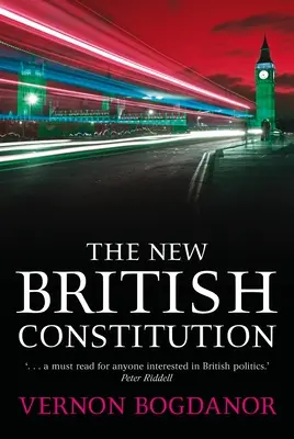 Nová britská ústava - The New British Constitution