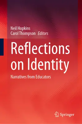 Úvahy o identite: Rozprávanie pedagógov - Reflections on Identity: Narratives from Educators