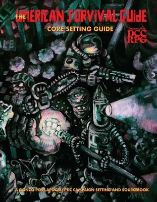 Sprievodca prežitím v Amerike - Sprievodca základným nastavením - Umerican Survival Guide - Core Setting Guide