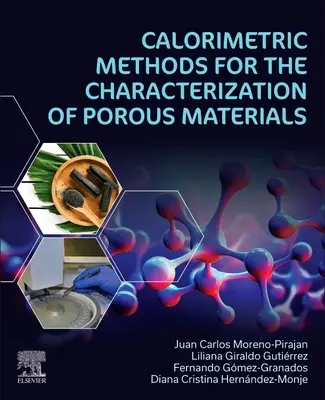 Kalorimetrické metódy na charakterizáciu poréznych materiálov - Calorimetric Methods for the Characterization of Porous Materials