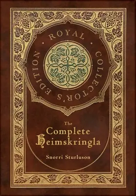 The Complete Heimskringla (Royal Collector's Edition)