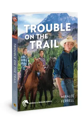 Problémy na stope: Diel 6 - Trouble on the Trail: Volume 6