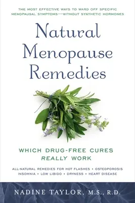 Prírodné prostriedky proti menopauze: Ktoré lieky bez liekov skutočne fungujú - Natural Menopause Remedies: Which Drug-Free Cures Really Work