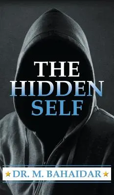 Skryté ja - The Hidden Self