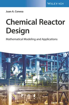 Návrh chemického reaktora - Chemical Reactor Design