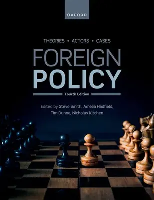 Zahraničná politika: Teórie, aktéri, prípady - Foreign Policy: Theories, Actors, Cases