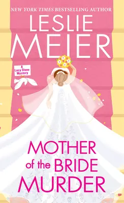 Vražda matky nevesty - Mother of the Bride Murder