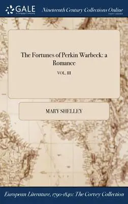 Osudy Perkina Warbecka: román; zv. III - The Fortunes of Perkin Warbeck: a Romance; VOL. III