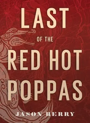 Posledný z Red Hot Poppas - Last of the Red Hot Poppas
