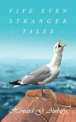 Päť ešte zvláštnejších príbehov - Five Even Stranger Tales