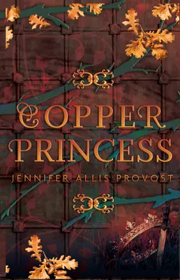Medená princezná: Diel 4 - Copper Princess: Volume 4