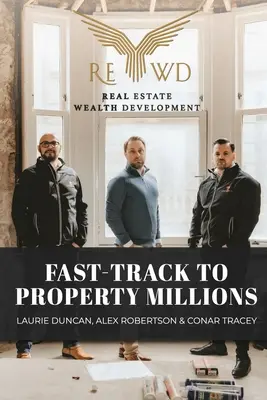 Rýchla cesta k miliónom z nehnuteľností - Fast-Track to Property Millions
