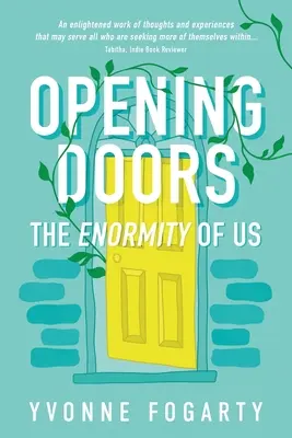 Otváranie dverí: Obrovská sila nás - Opening Doors: The Enormity of Us
