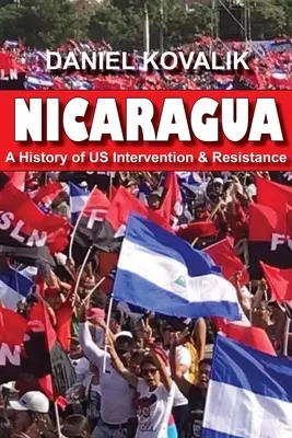 Nikaragua: História našej intervencie a odporu - Nicaragua: A History of Us Intervention & Resistance