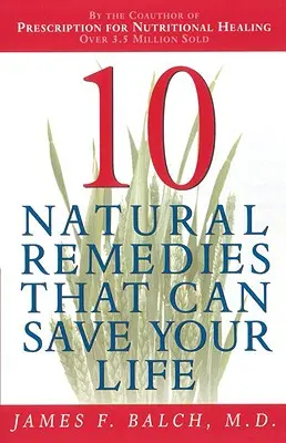 Desať prírodných liekov - Ten Natural Remedies