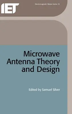 Teória a návrh mikrovlnných antén - Microwave Antenna Theory and Design