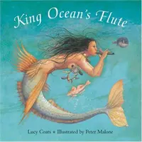 Flétna kráľa Oceána - King Ocean's Flute
