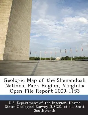 Geologická mapa regiónu národného parku Shenandoah vo Virgínii: Open-File Report 2009-1153 - Geologic Map of the Shenandoah National Park Region, Virginia: Open-File Report 2009-1153