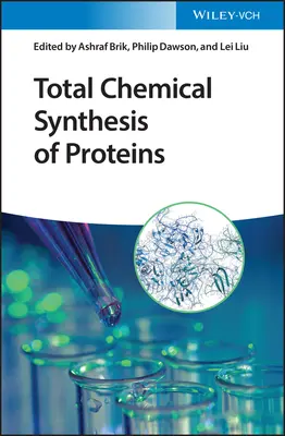 Celková chemická syntéza proteínov - Total Chemical Synthesis of Proteins