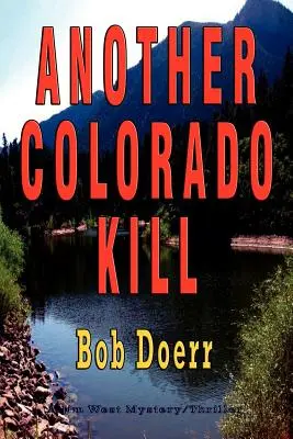 Ďalšia coloradská vražda: - Another Colorado Kill: