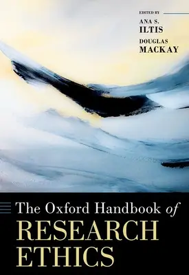 Oxfordská príručka etiky výskumu - The Oxford Handbook of Research Ethics