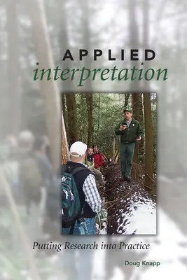 Aplikovaný výklad: Aplikácia výskumu v praxi - Applied Interpretation: Putting Research Into Practice