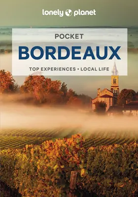 Lonely Planet Bordeaux do vrecka - Lonely Planet Pocket Bordeaux