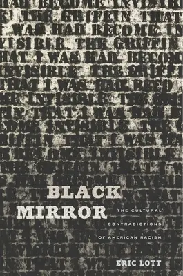 Čierne zrkadlo: Kultúrne rozpory amerického rasizmu - Black Mirror: The Cultural Contradictions of American Racism