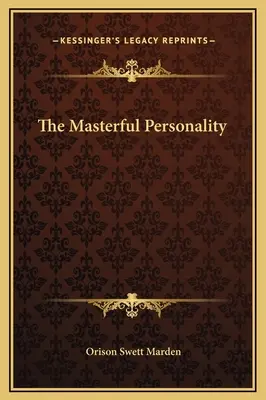 Majstrovská osobnosť - The Masterful Personality